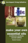 Make Your Own Essential Oils and Skin-care Products - Book