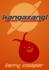 Kangazang! : Remote Possibilities - Book