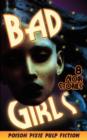Bad Girls : Eight Noir Stories - Book