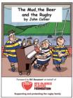 THE MUD THE BEER AND THE RUGBY - eBook