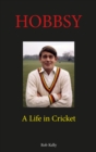 Hobbsy : A Life in Cricket - Book