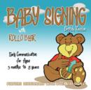Baby Signing with Rollo Bear : British Version - Book