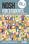 NOSH for Students Volume 2 : The Sequel to 'NOSH for Students'...Get the Other One First! Volume 2 - Book