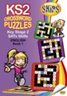 SKIPS CrossWord Puzzles Key Stage 2 English : Bk 1 - Book