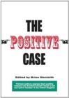 The Positive Case - Book