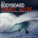 Bodyboard Travel Guide - Book