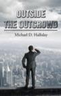 Outside the Outcrowd - Book