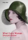 What Every Woman Should Know : Lifestyle Lessons from the 1930s - Book