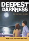 Deepest Darkness - Book
