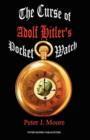 The Curse of Adolf Hitler's Pocket Watch - Book