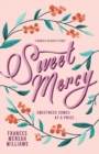 Sweet Mercy : A Marula Heights Romance - Book