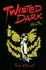 Twisted Dark Volume 3 - Book