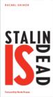 Stalin is Dead - Stories and Aphorisms on Animals,  Poets and other Earthly Creatures - Book