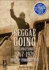 Reggae Going International 1967 To 1976 : The Bunny 'Striker' Lee Story - Book