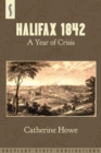 Halifax 1842 : A Year of Crisis - Book