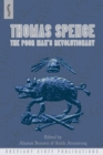 Thomas Spence: The Poor Man's Revolutionary - Book