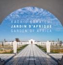 Rachid Koraichi: Jardin D'afrique / Garden Of Africa - Book