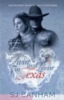 Livin' and Lovin' in Texas - Book