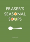 Fraser's Seasonal Soup - Book