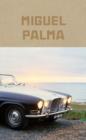 Miguel Palma : Private View/Jaguar Project - Book