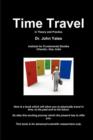 Time Travel in Theory and Practice - Book