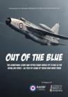 Out of the Blue : The Sometimes Scary and Often Funny World of Flying in the Royal Air Force, as Told by Some of Those Who Were There - Book