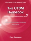 The CT3M Handbook : More on the Circadian T3 Method and Cortisol - Book