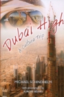 Dubai High : A Culture Trip - eBook