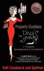 Property Goddess: Diva's Guide to Property Development : The Must-Have Guide for Anyone Passionate About Earning Income Through Property Investment and Development - Book