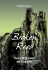 Broken Reed: The Lords of Gower and King John - eBook