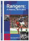 Rangers : A History, 1873-2012 - Book