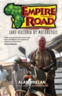 Empire Road - Lake Victoria by Motorcycle - Book