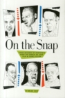 On the Snap : Three Decades of Snapshots from the World of Jazz, Film & Crime Fiction - Book