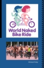 The World Naked Bike Ride - Book