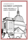 A Pilgrim's Guide to Sacred London - Book