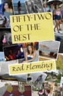 Fifty-Two of the Best! : Selected Highlights from Rod Fleming's World - Book