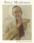 Percy Monkman : An Extraordinary Bradfordian - Book