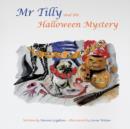 Mr Tilly and the Halloween Mystery - Book