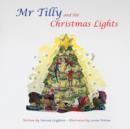 Mr Tilly and the Christmas Lights - Book