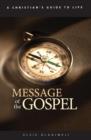 A Christian's Guide to Life : Message of the Gospel - Book