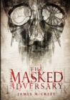 The Masked Adversary - Book