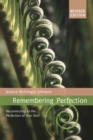 Remembering Perfection : Reconnecting to the Perfection of Your Soul - eBook