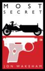 Most Secret : Gentleman Spy Book 1 - Book
