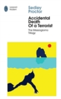 Accidental Death of a Terrorist : Sex and Death in Southern Italy - Book