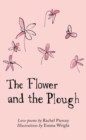 The Flower and the Plough - Book
