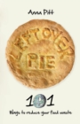 Leftover Pie : 101 ways to reduce your food waste - Book