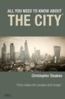 All You Need To Know About The City - Book