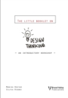 Design Thinking : An Introductory Workshop - Book