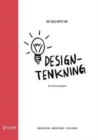 Det lille heftet om designtenkning : En introduksjon - Book