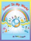 Colour in My World - Book